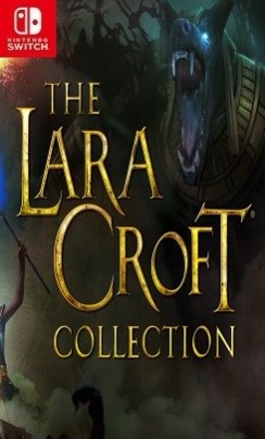 NS 劳拉·克劳馥合集（The Lara Croft Collection）[NSP]