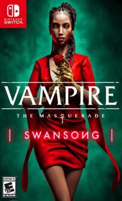 NS 吸血鬼：避世血族 - 绝唱（Vampire: The Masquerade - Swansong）中文+3DLC[NSP]